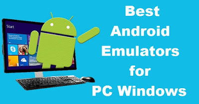 Best Android Emulators Best Android Emulators