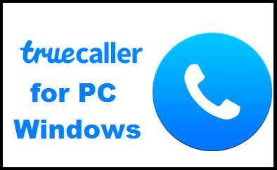 Truecaller for PC Truecaller for PC