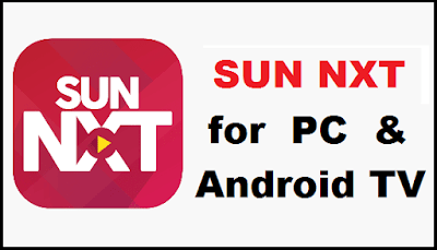 SUN NXT for PC SUN NXT for PC