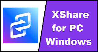 XShare for PC XShare for PC