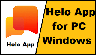 Helo App for PC Helo App for PC